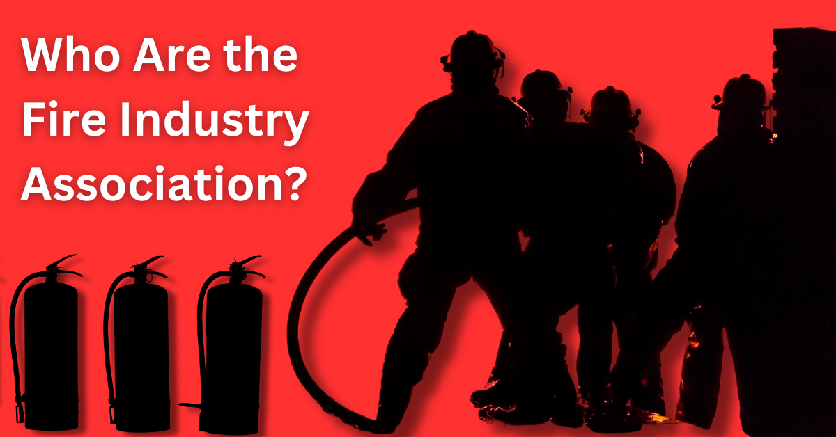 Who are the Fire Industry Association