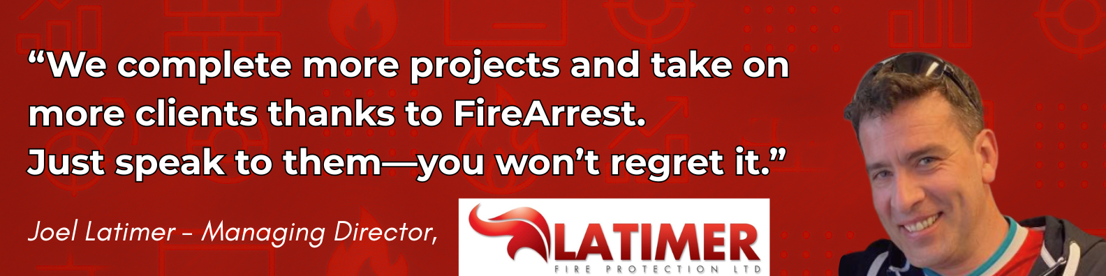 Fire protection industry leader describes benefits of using FireArrest.